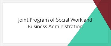 Joint Program of Social Work and Business Administration